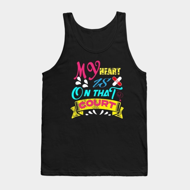 my heart is on that court Tank Top by  Faya